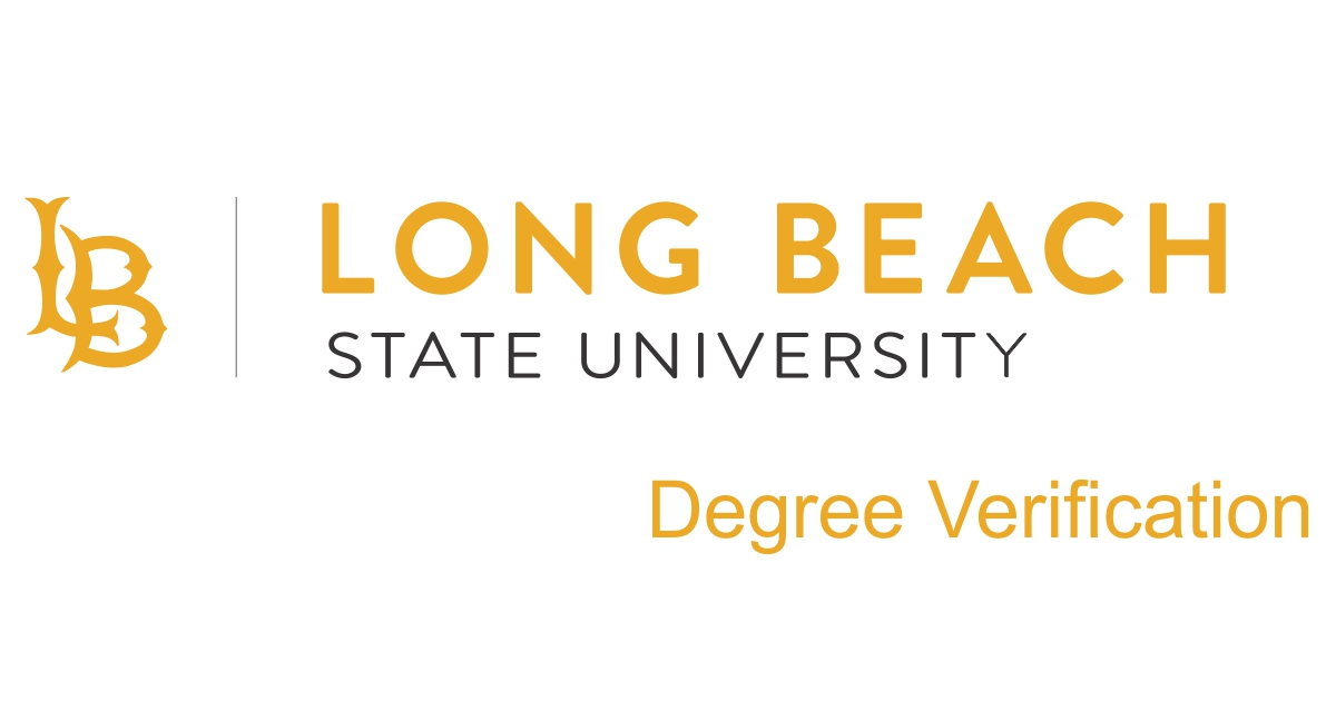 California State University, Long Beach Degree Verification